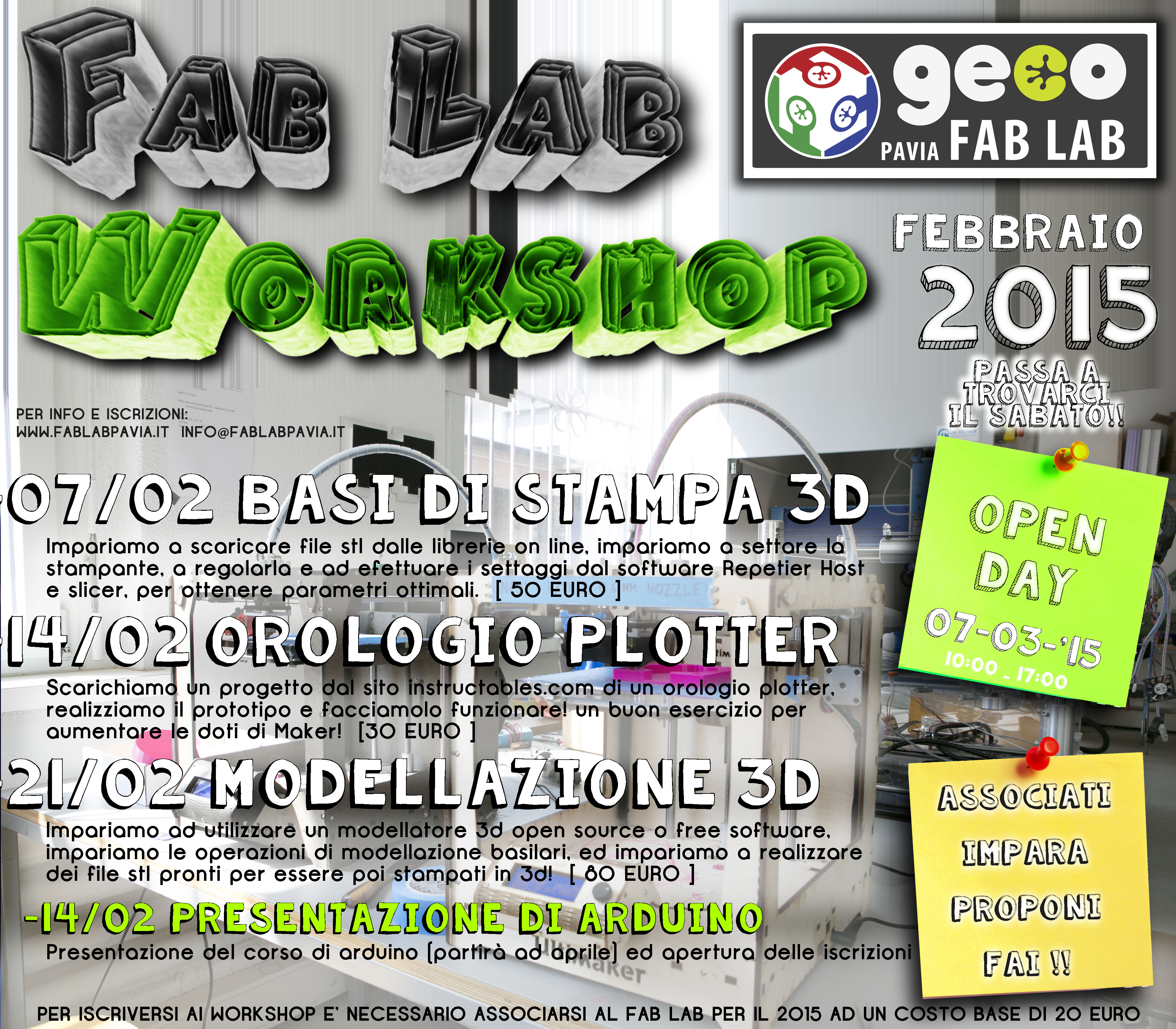 WORKSHOP febbraio 2015 al Fab Lab Pavia!!